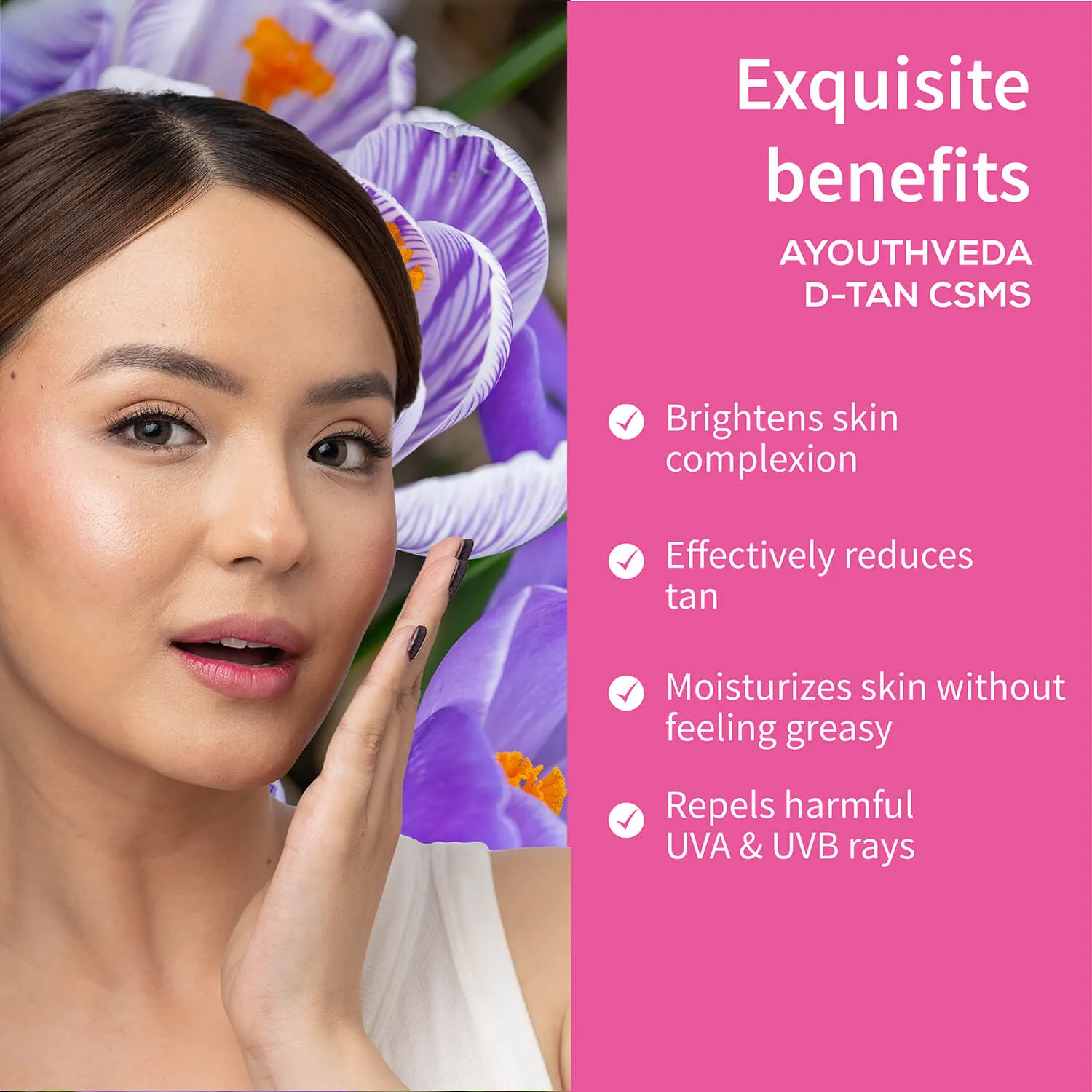 Ayouthveda D-Tan CSMS Skincare Routine
