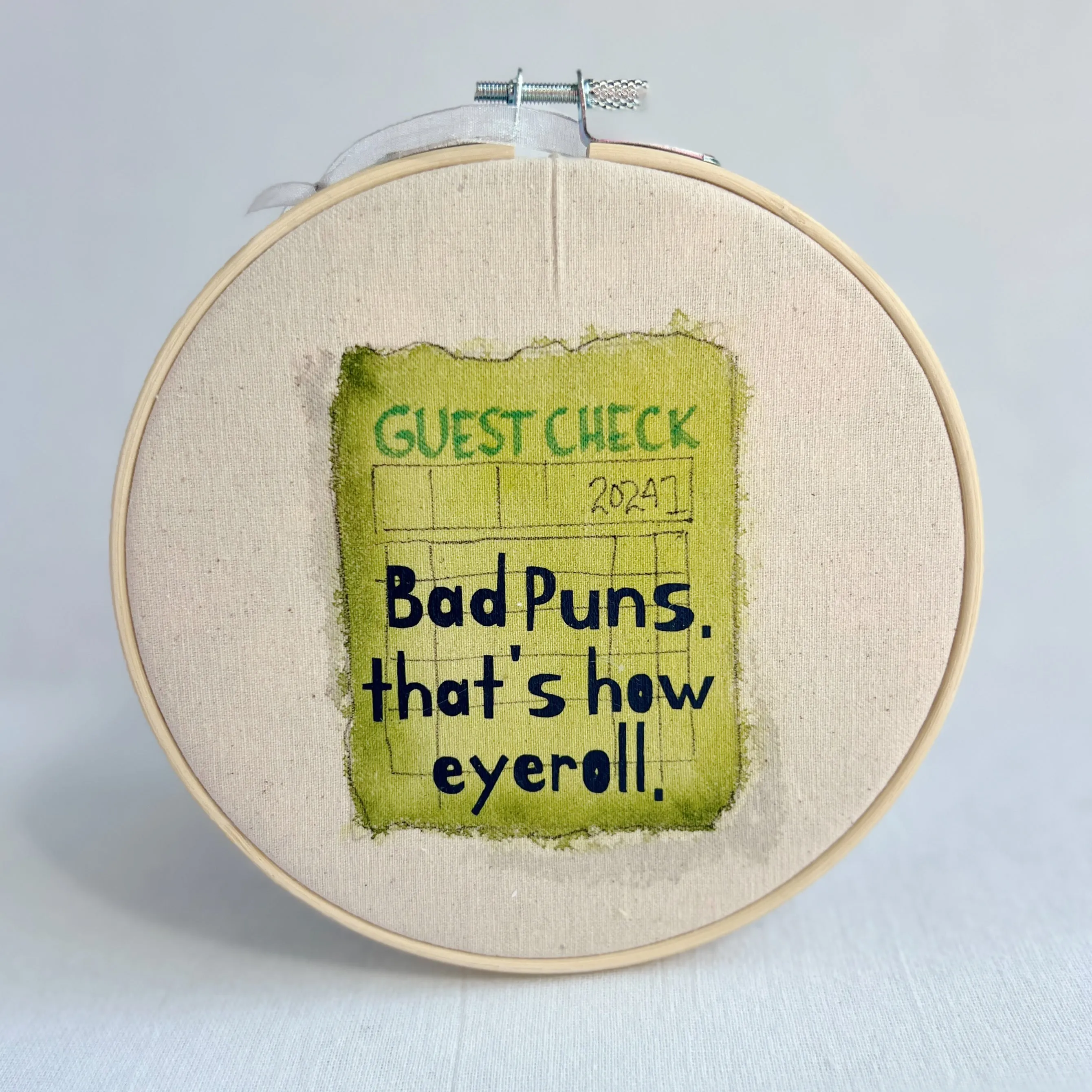 Bad puns is how eyeroll - guest check original hoop art