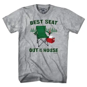Best Seat Out of the House T-Shirt