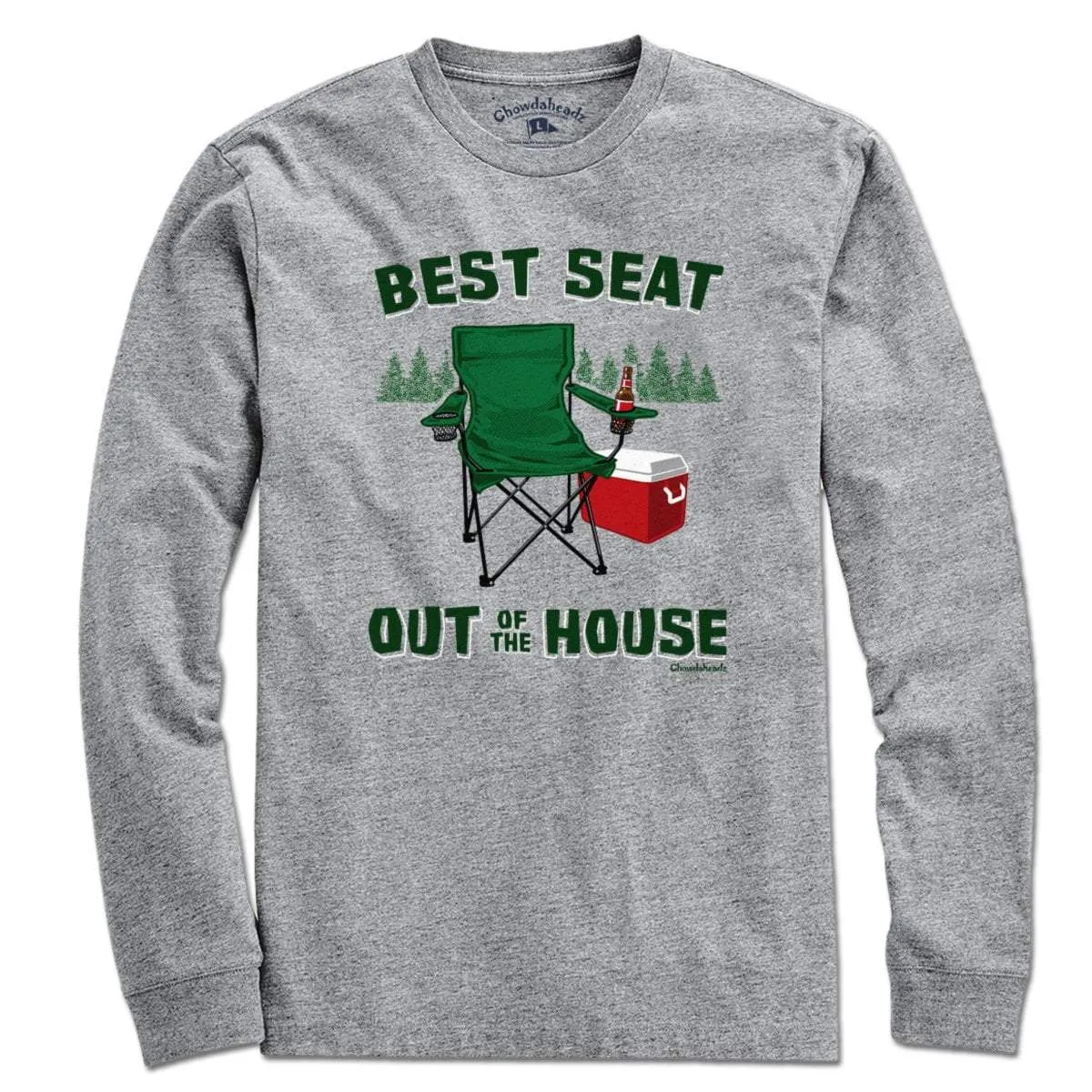 Best Seat Out of the House T-Shirt