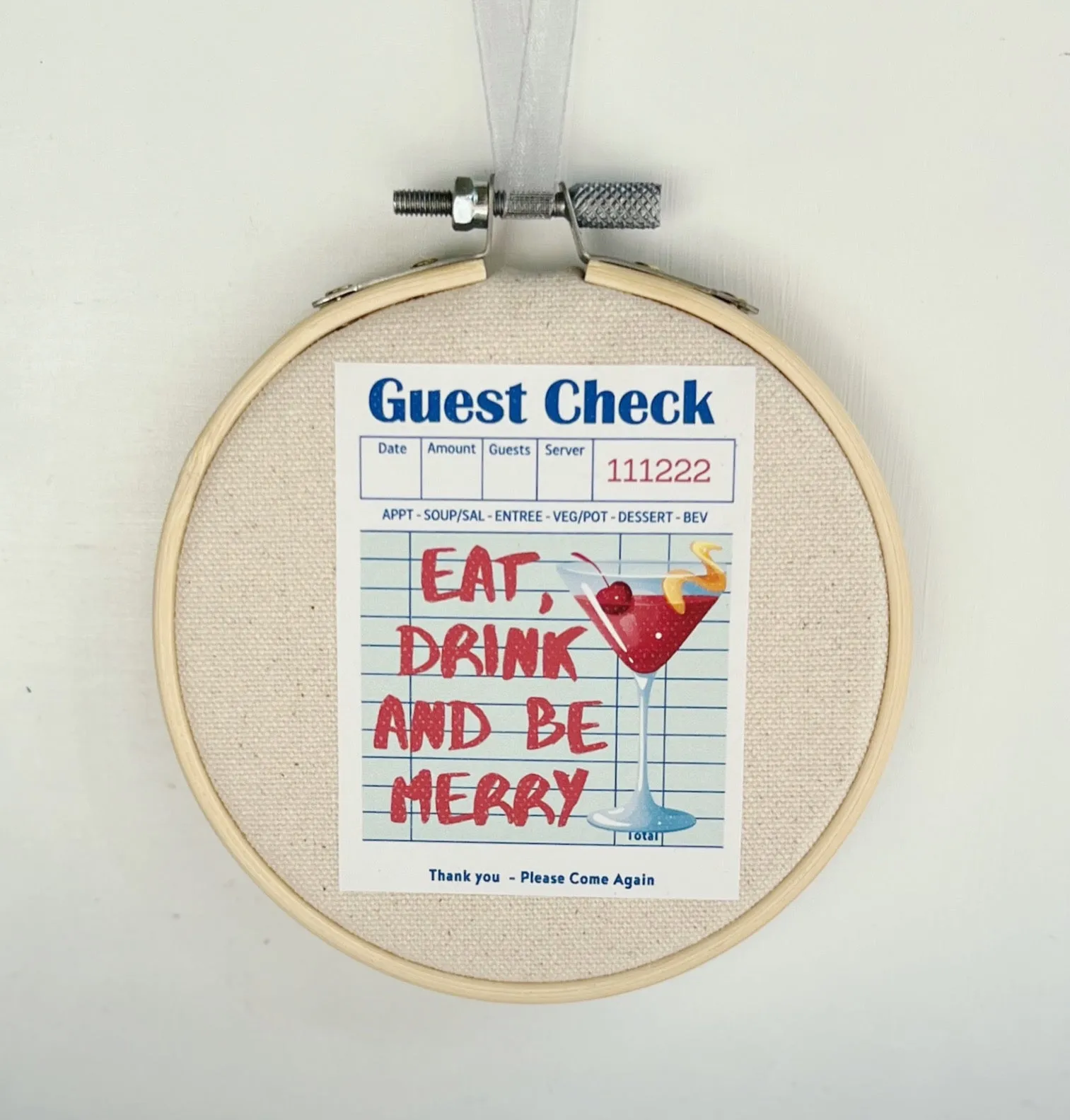 Eat Drink and Be Merry - Guest Check Hoop Art Ornament