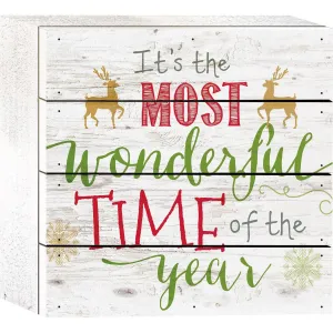 It's the Most Wonderful Time Tabletop Sign